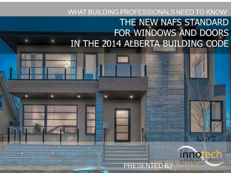 NAFS for Alberta Building Code - Seminar